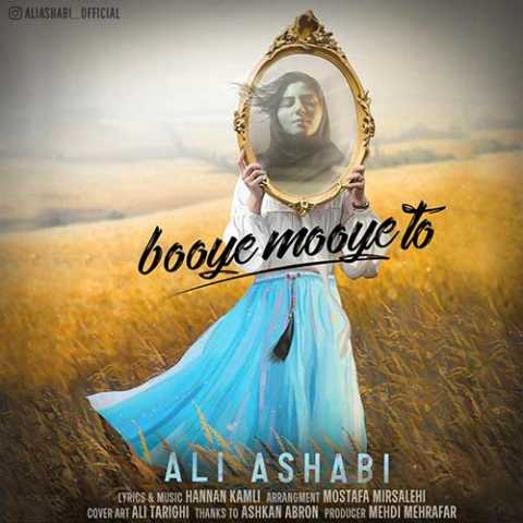 Ali Ashabi Booye Mooye To